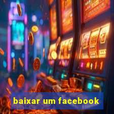 baixar um facebook